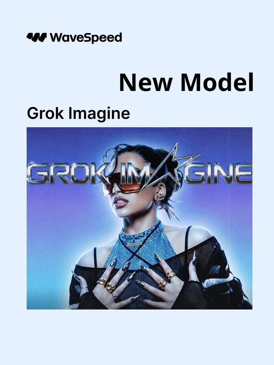 Grok Imagine 图像质量功能现已在 WaveSpeedAI 上线 ⚡️ 使用以下功能创建超高保真视觉效果： ✨ 2K 高分辨率图像生成 🎨 真实的光照、纹理和电影级细节 📝 卓越的文...